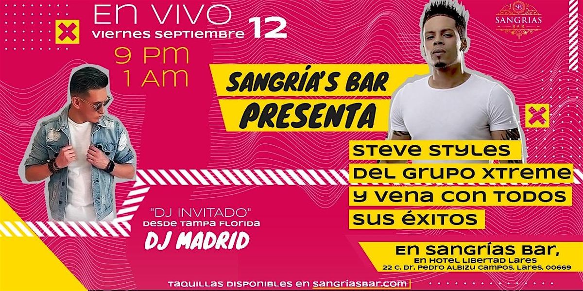 BACHATA EN VIVO CON STEVEN STYLES DE GRUPO XTREME EN LARES | Event in Lares | AllEvents