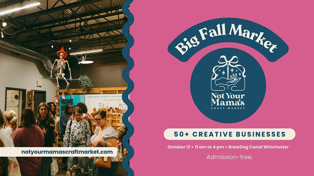 Not Your Mama's FALL Craft Market, 12 October | Event in Canal Winchester | AllEvents