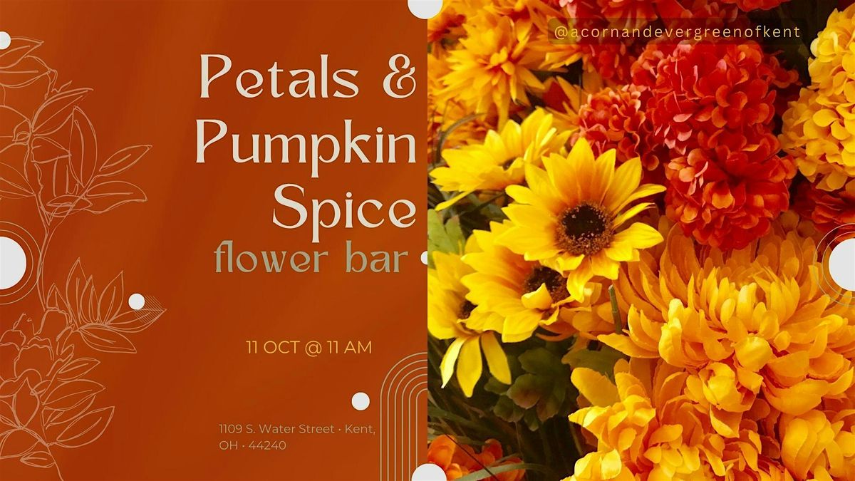 Petals & Pumpkin Spice: A Fall Bouquet Bar, 11 October | Event in Kent | AllEvents