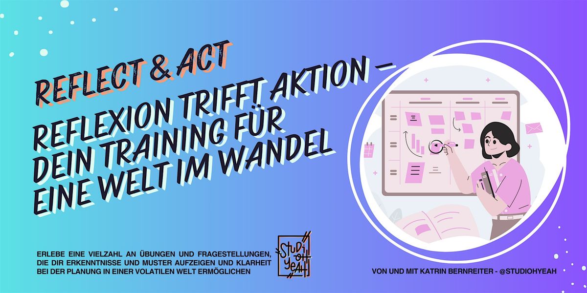 Reflect & Act: Dein Training für eine Welt im Wandel, 10 October | Event in Wien | AllEvents