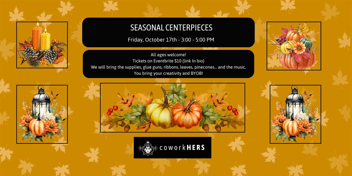 Crafternoon at coworkHERS - Seasonal Centerpieces, 21 November | Event in Portland | AllEvents