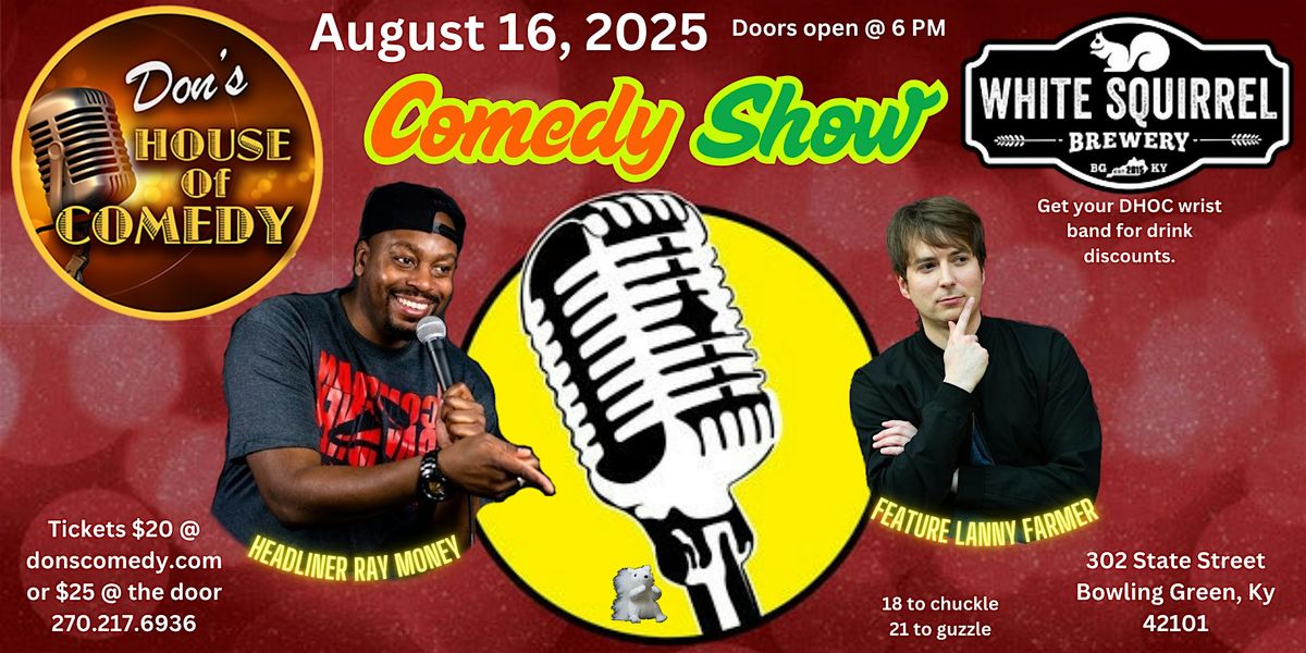 Headliner Ray Money Feature Lanny Farmer, 16 August | Event in Bowling Green | AllEvents