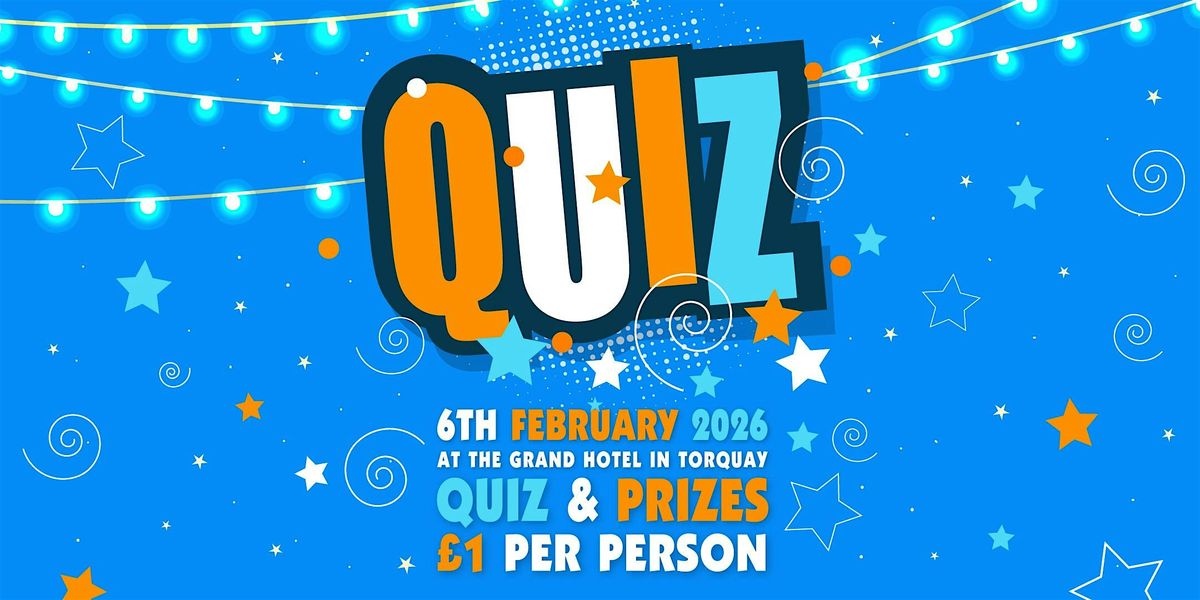 Quiz Night at The Grand, 6 February | Event in Torquay | AllEvents
