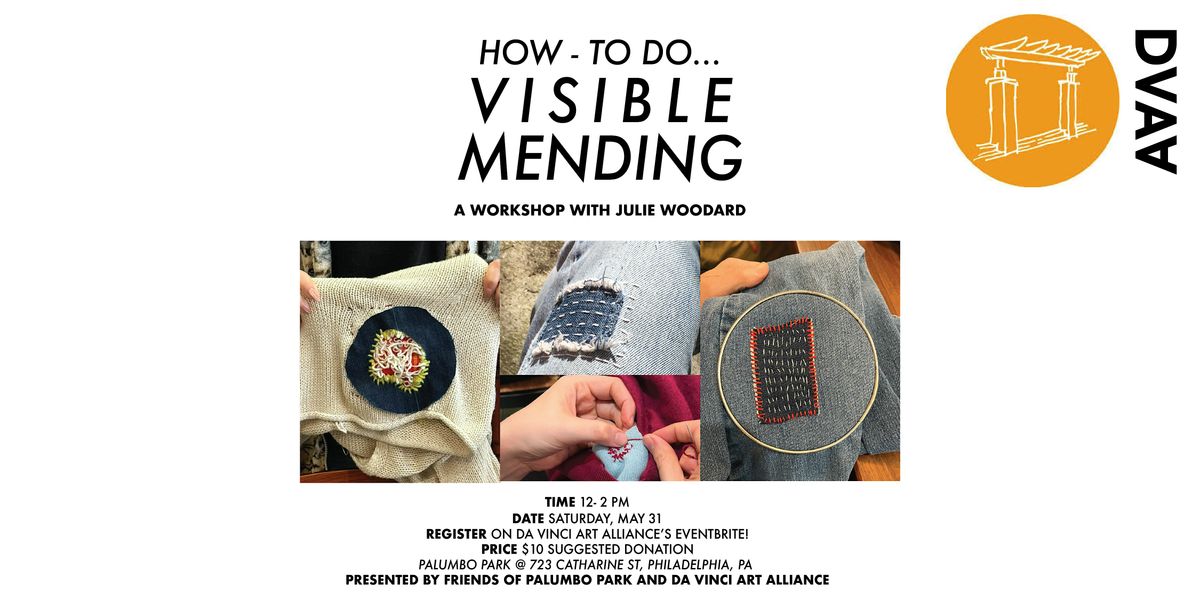 Visible Mending Workshop, 31 May | Event in Philadelphia | AllEvents