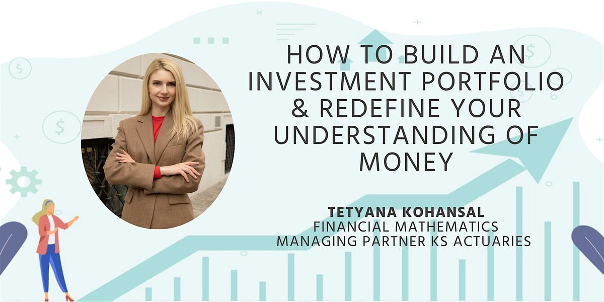 How to Build an Investment Portfolio & Redefine Your Understanding of Money, 22 October | Event in Wien