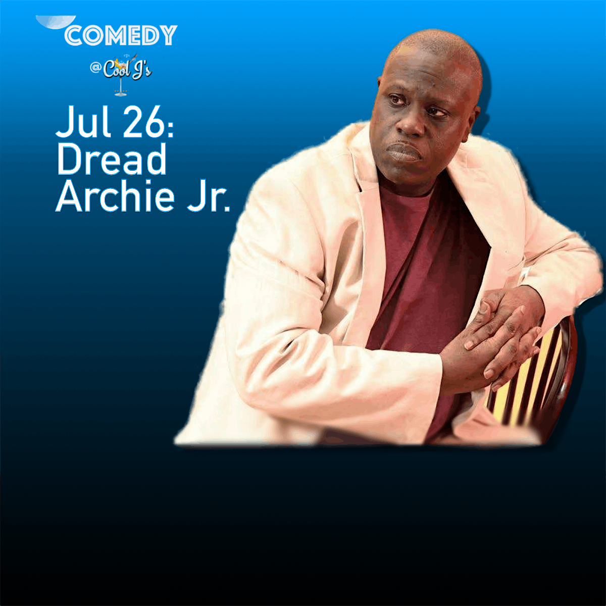 Comedy@Cool J ‘s /Dread Archie Jr., 26 July | Event in Bear | AllEvents