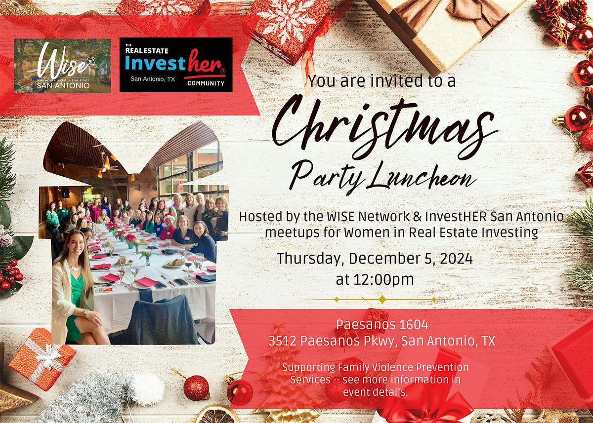 InvestHER & WISE Christmas Party Luncheon, Paesanos 1604, San Antonio