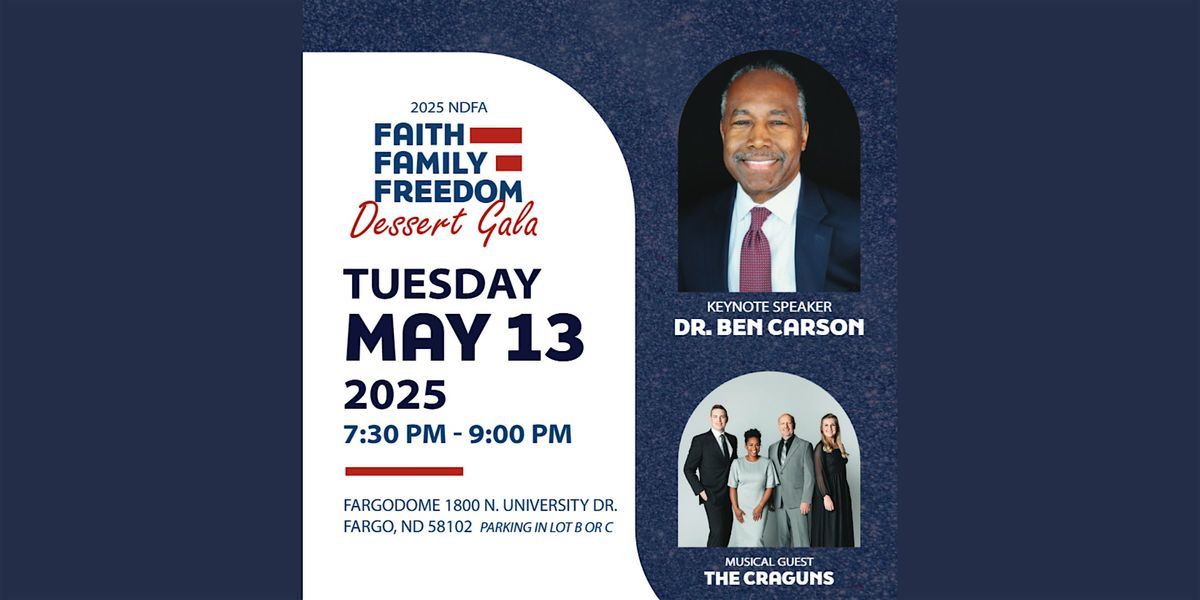 2025 NDFA Faith, Family, and Freedom Dessert Gala, 13 May | Event in Fargo | AllEvents