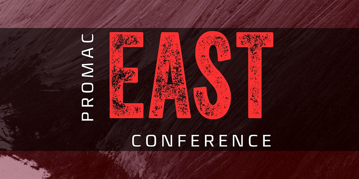 ProMAC East Conference, 7 March | Event in Milltown | AllEvents