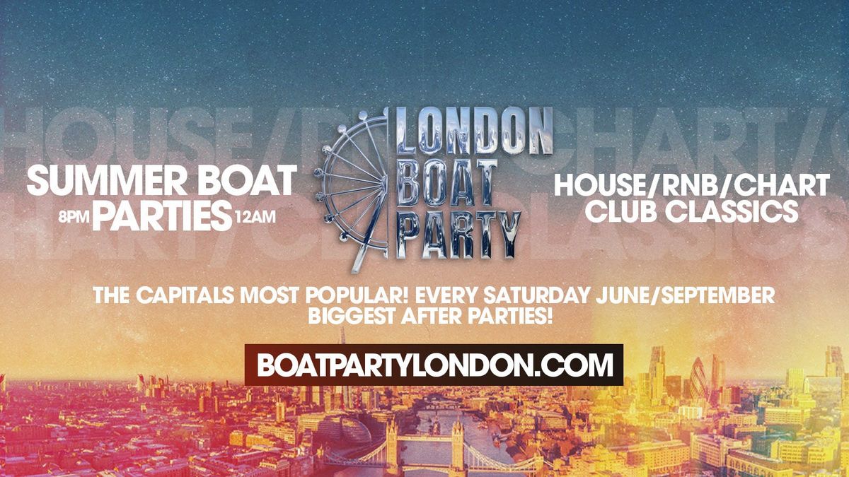 London Boat Party with FREE After Party!, 27 September | Event in London | AllEvents