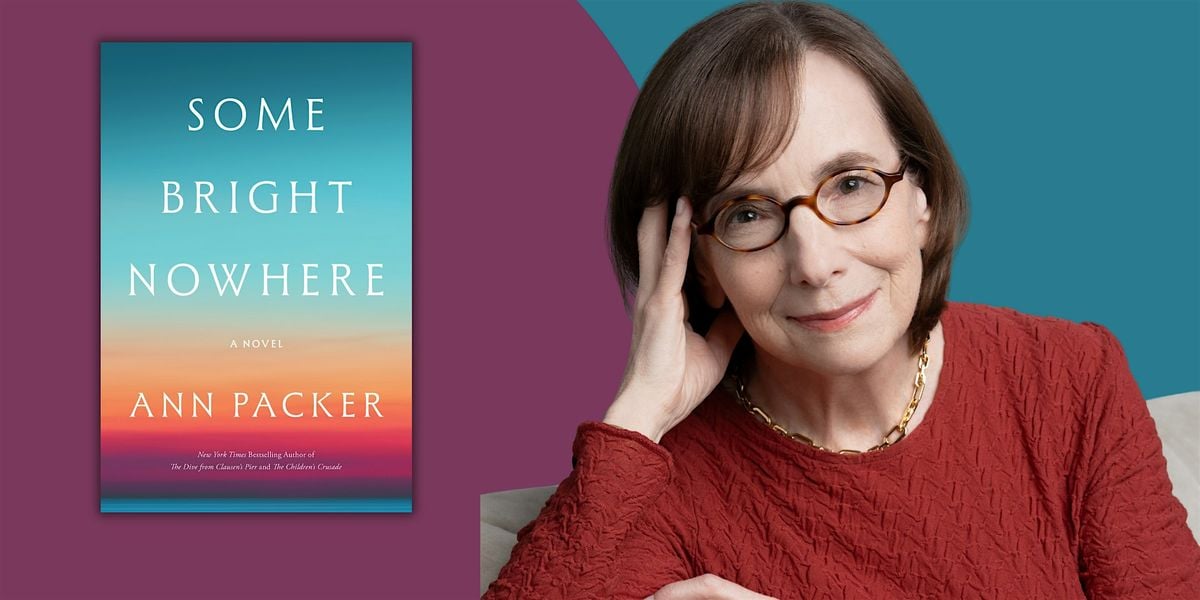 Some Bright Nowhere | An Evening with Ann Packer, 4 February | Event in Coral Gables | AllEvents