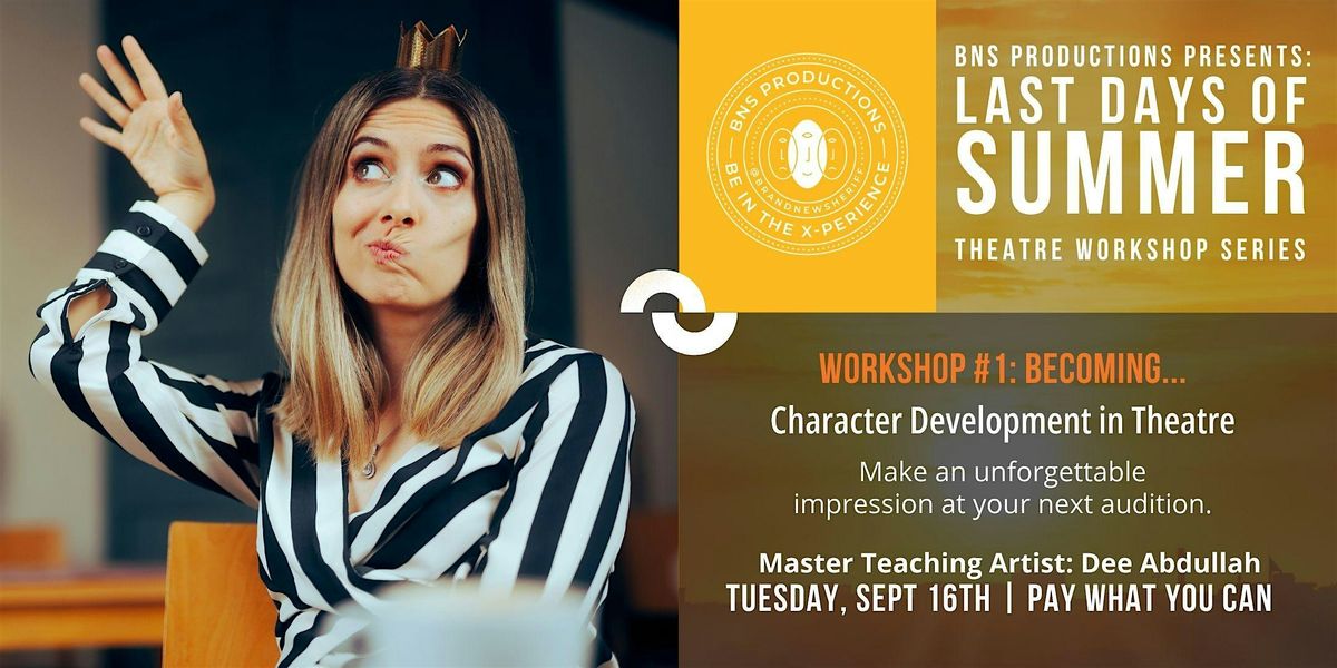 BECOMING...Character Development in Theatre Workshop, 16 September | Event in Charlotte | AllEvents