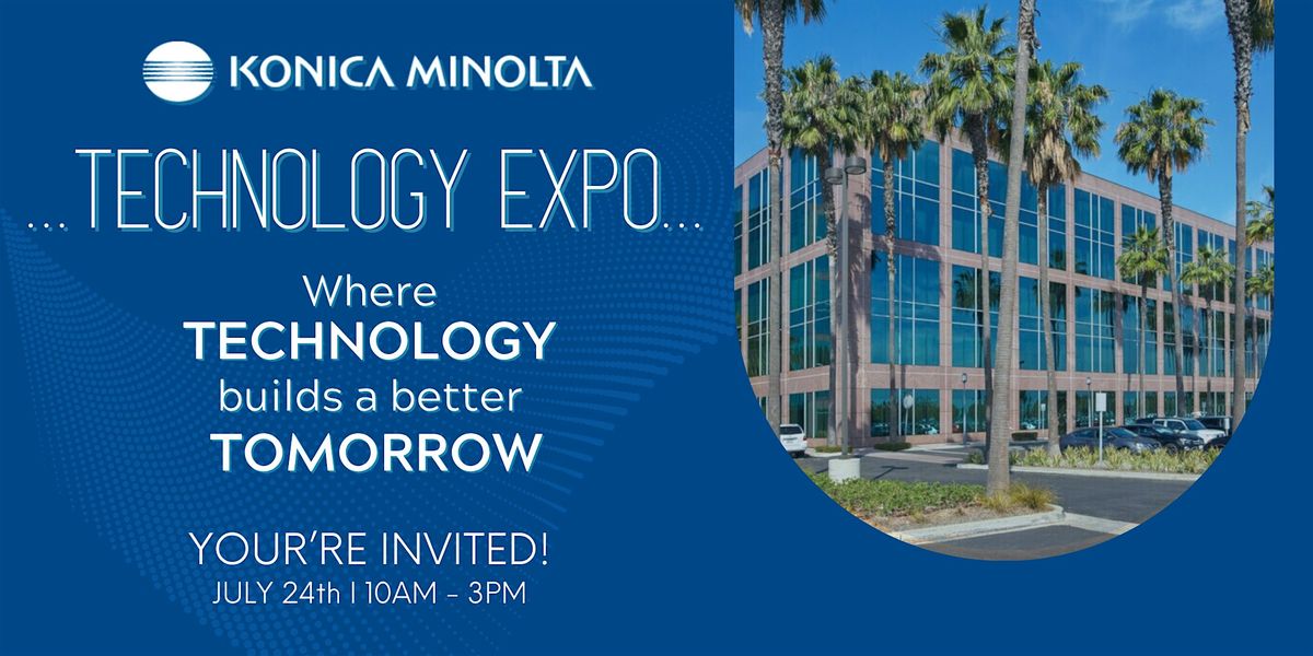 "Where TECHNOLOGY builds a better TOMORROW", 24 July | Event in Long Beach | AllEvents