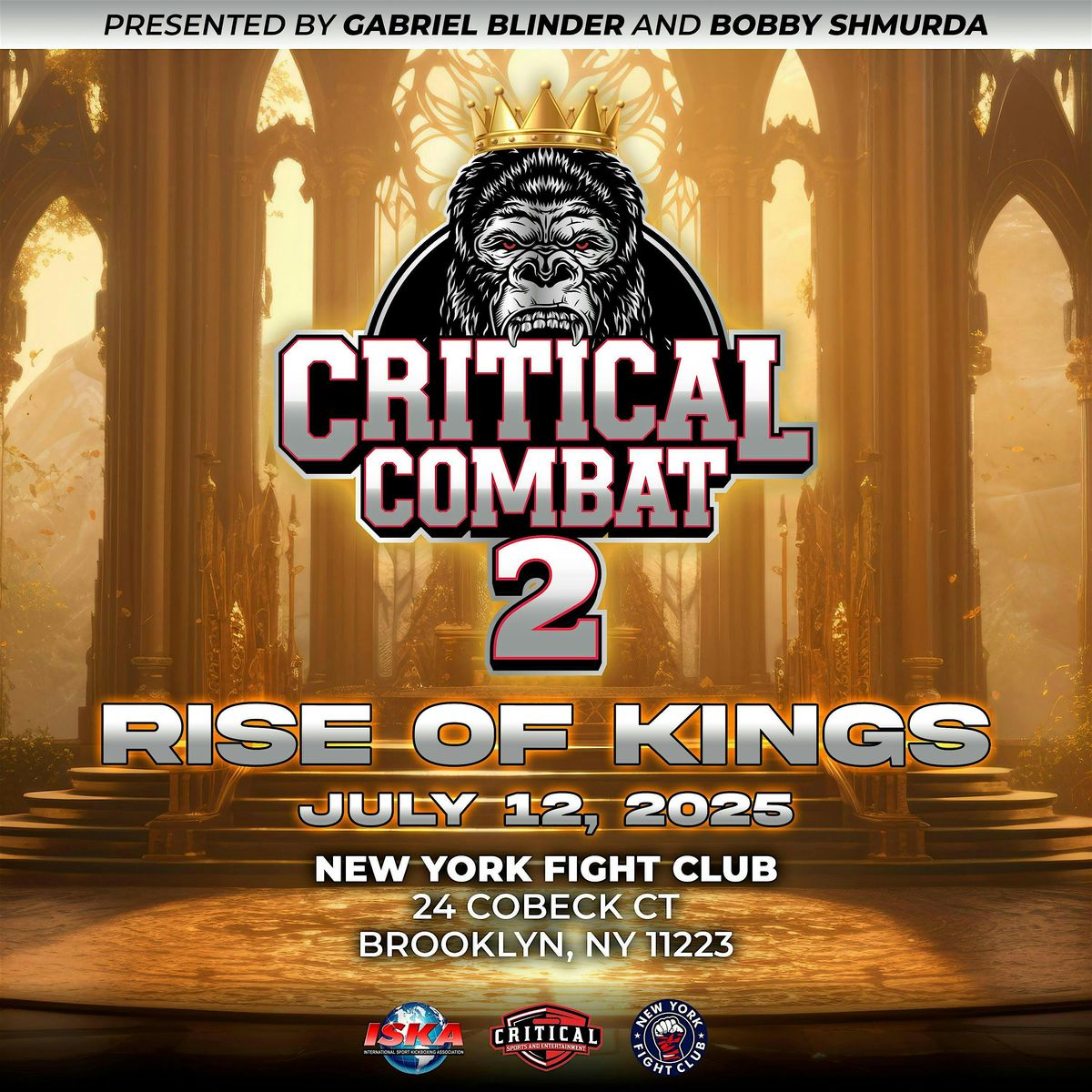 Critical Combat 2: Rise of Kings, 26 July | Event in Brooklyn | AllEvents