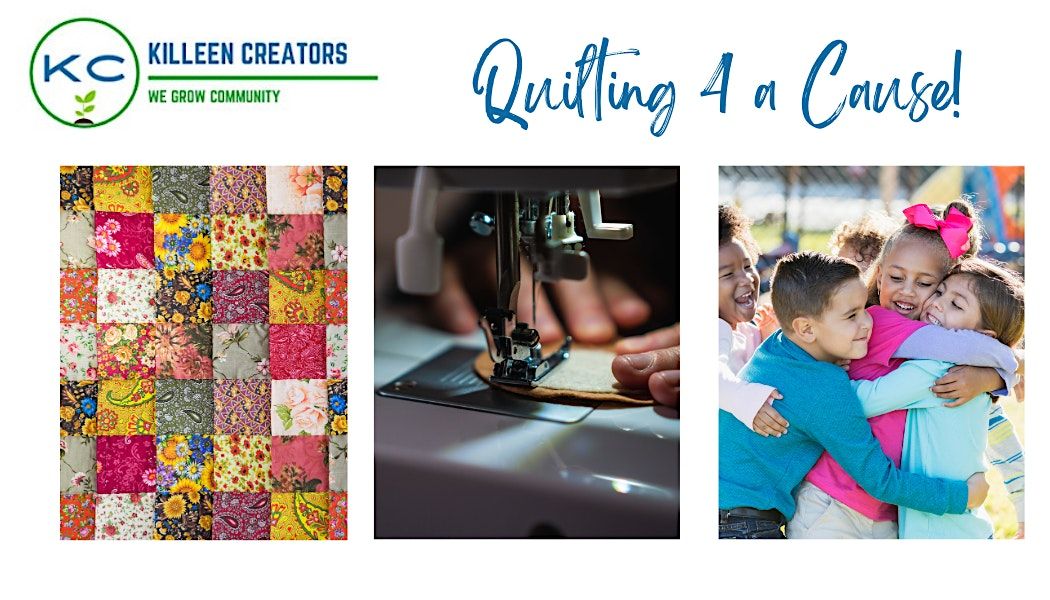 Quilting 4 a Cause!, 23 May | Event in Killeen | AllEvents