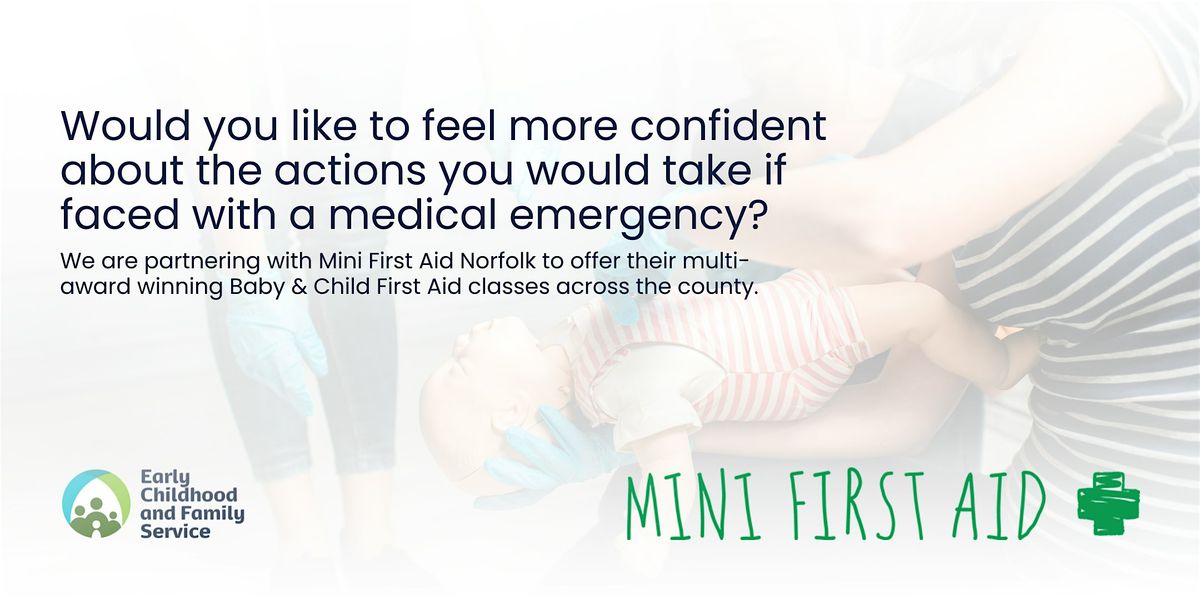 Mini First Aid | CFM, 13 December | Event in Norwich | AllEvents