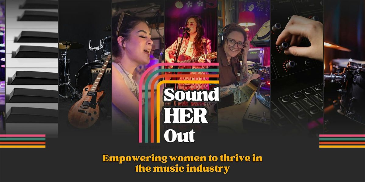 Sound Her Out - Networking Event, 21 October | Event in Atherton | AllEvents