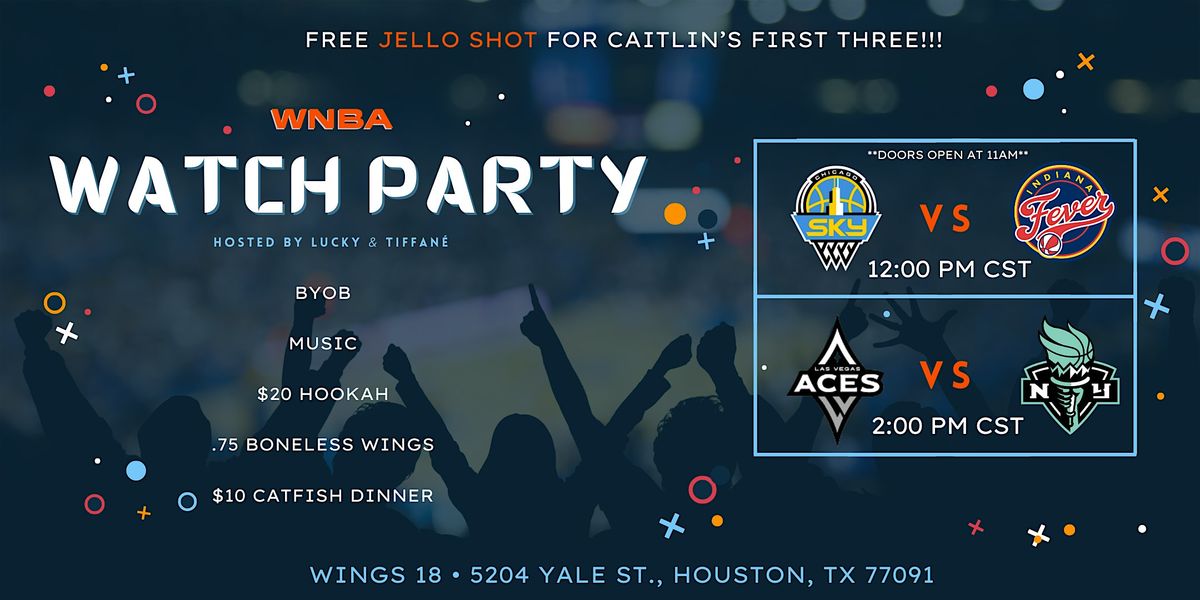 WNBA Watch Party, 17 May | Event in Houston | AllEvents