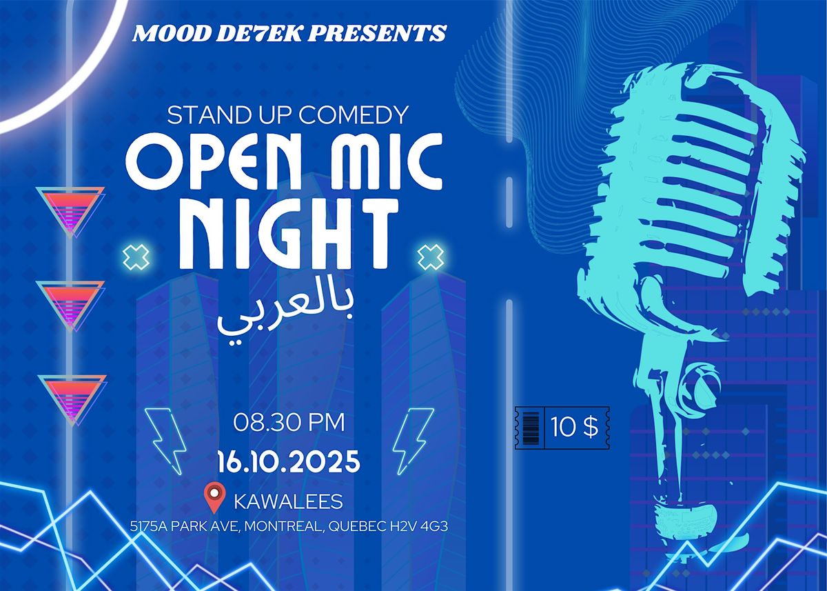 Stand up Comedy Open Mic بالعربي, 16 October | Event in Montréal | AllEvents