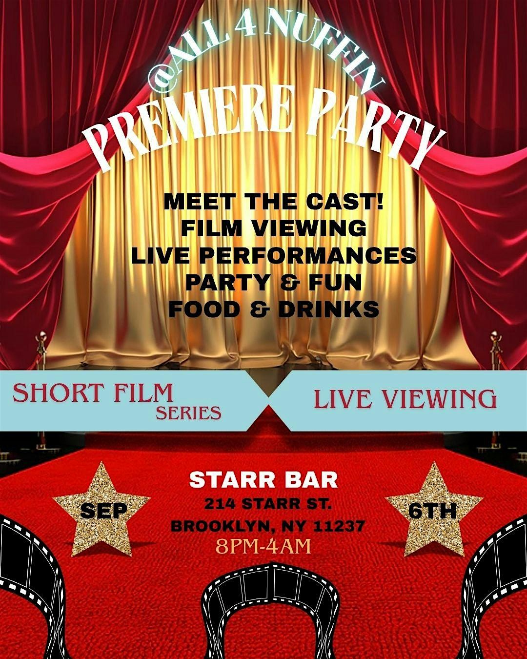 @All4Nuffin Short Film Premiere Party, 6 September | Event in Brooklyn | AllEvents