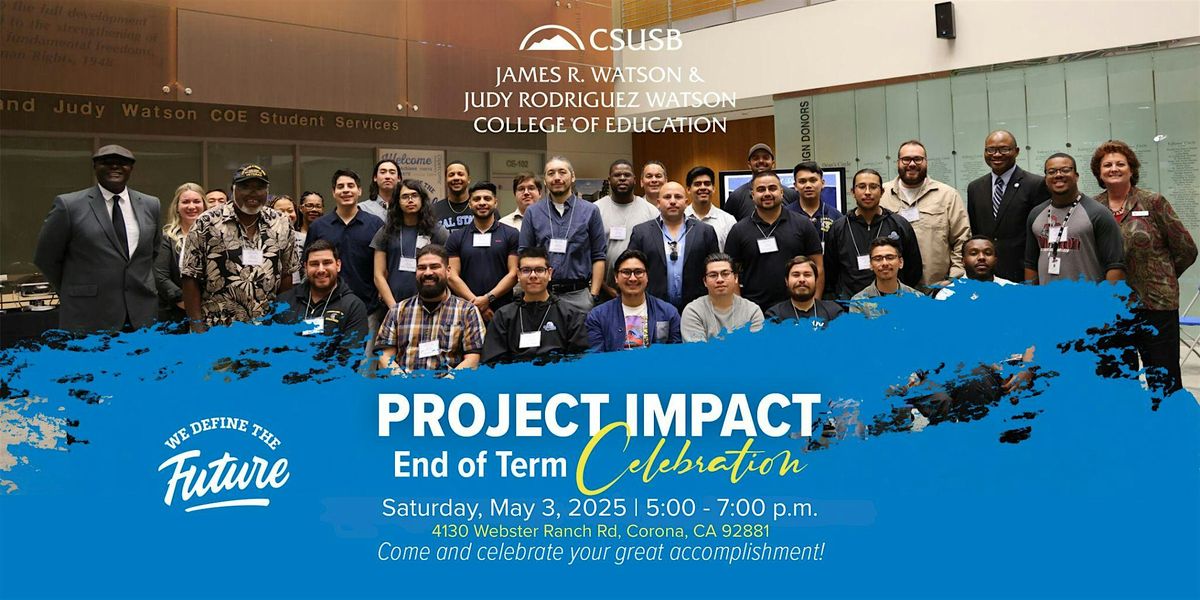2025 Project Impact End of Term Celebration, 3 May | Event in Corona | AllEvents