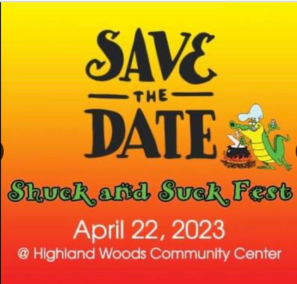 Shuck and Suck!, Highland Woods Community Center 1377 Hart St