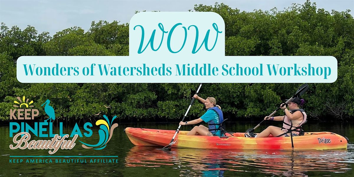 2026 Middle School Two-Day Watershed Workshop at Weedon Island Preserve, 24 January | Event in St. Petersburg