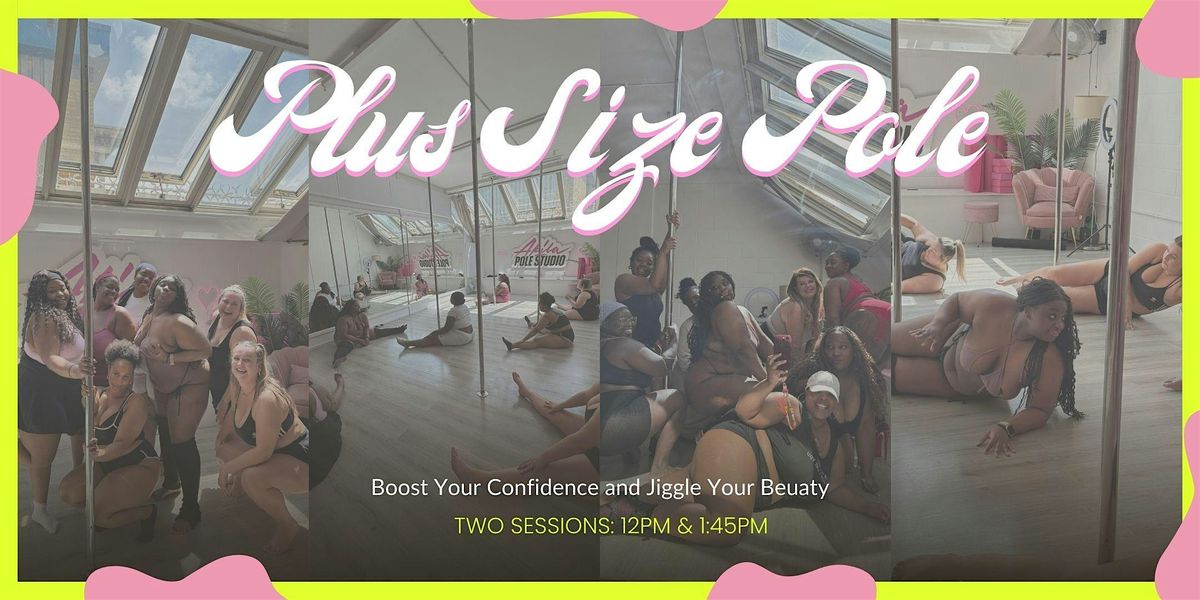 Plus Size Pole: Beginner Workshop, 15 November | Event in London | AllEvents