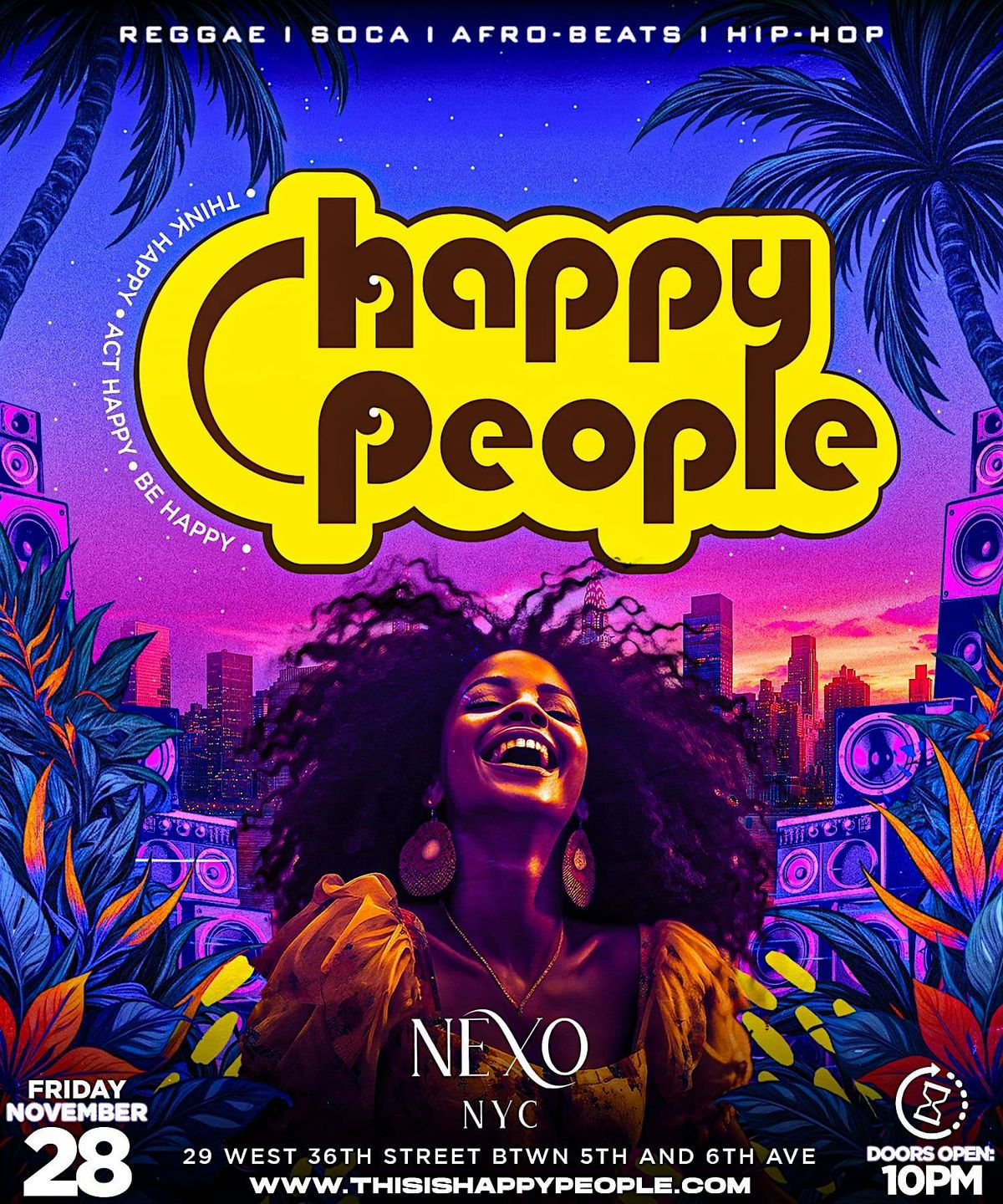 Happy People NYC — For the Culture. For the Vibes. For the Happy People, 28 November | Event in New York