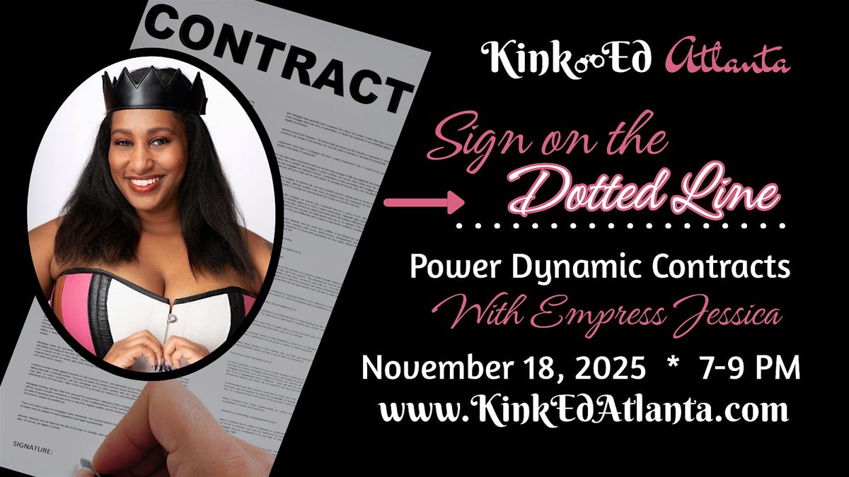 Sign on the Dotted Line: Power Dynamic Contracts, 18 November | AllEvents