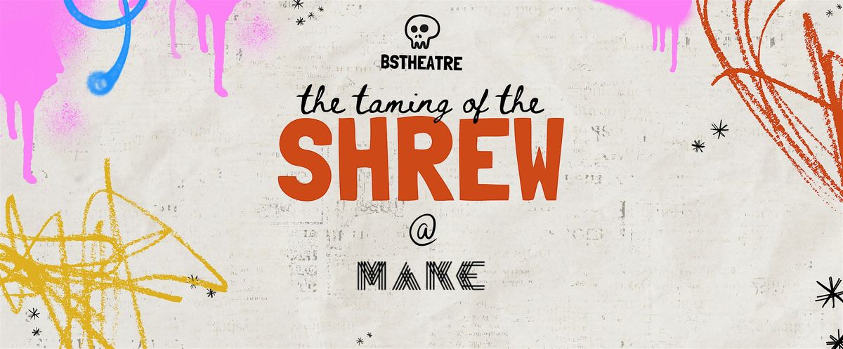 The Taming of the Shrew, 22 November | Event in Anaheim | AllEvents