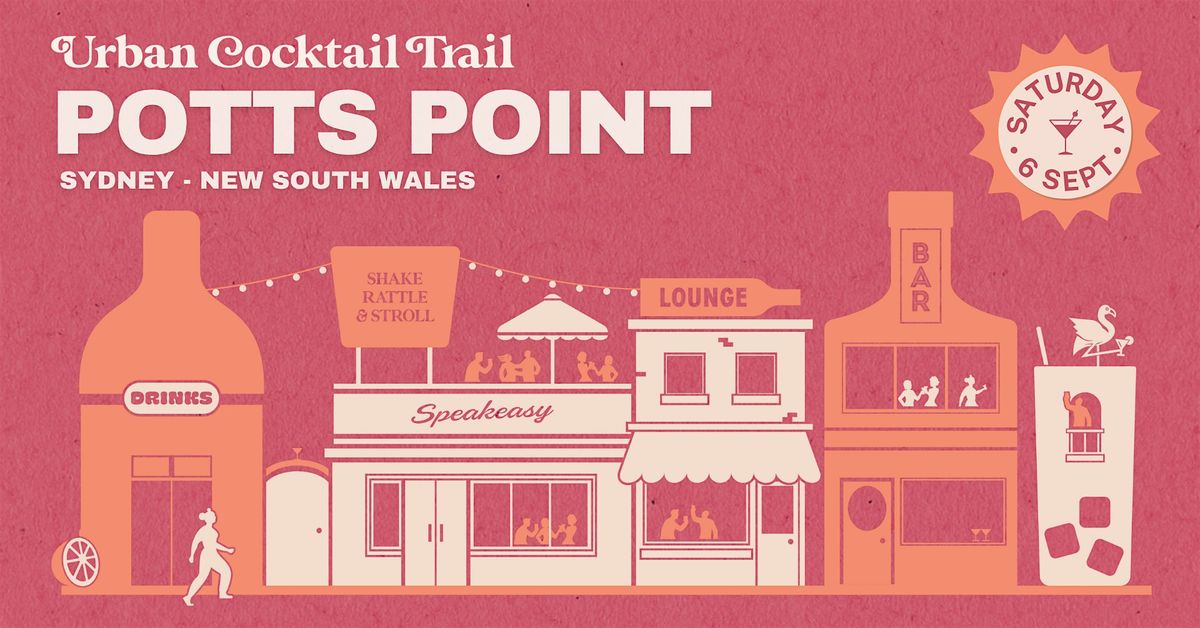 Urban Cocktail Trail I Potts Point (NSW), 6 September | Event in Potts Point | AllEvents