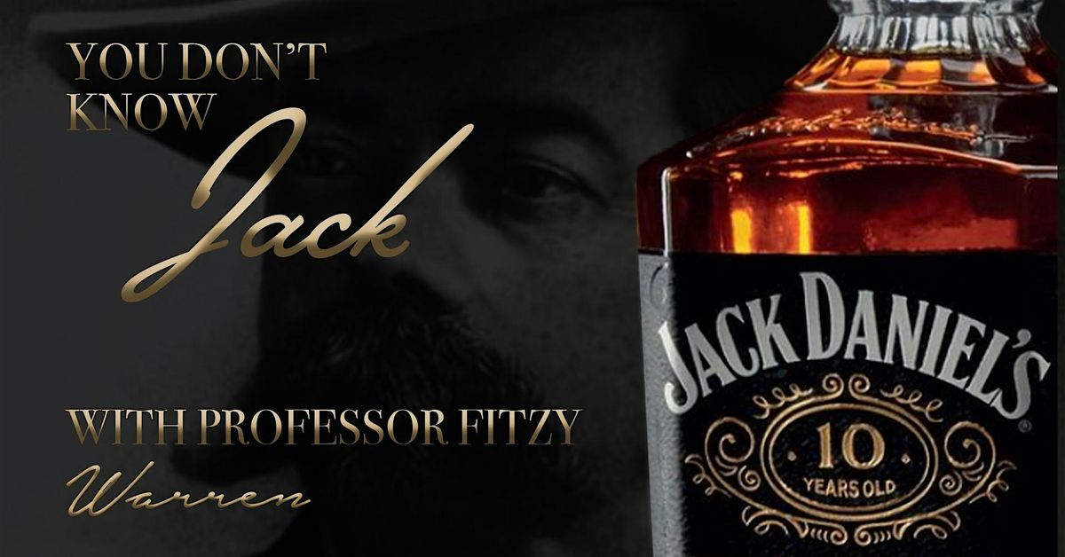 You Don't Know Jack! The History and Legend of Jack Daniel's, 23 August | Event in Delray Beach | AllEvents