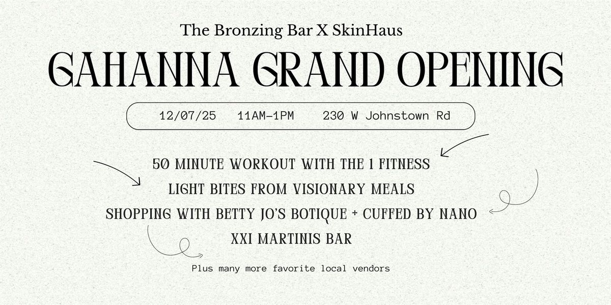 The Bronzing Bar X SkinHaus Gahanna Grand Opening Party, 7 December | Event in Columbus | AllEvents