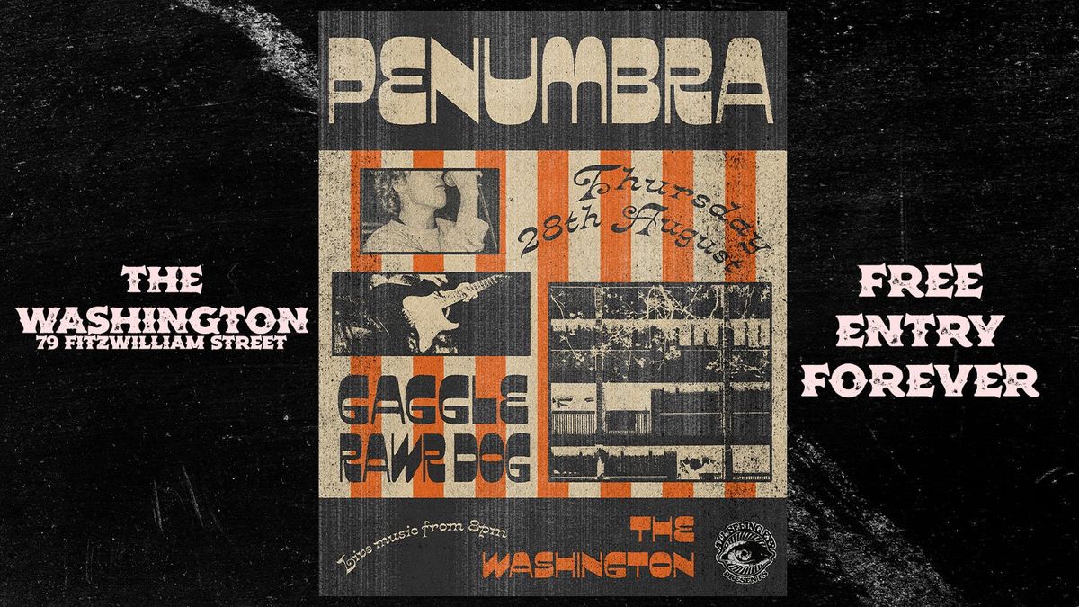 Penumbra + Gaggle + Rawr Dog , 28 August | Event in Sheffield | AllEvents
