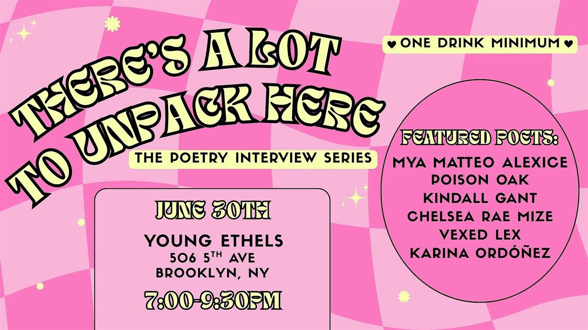 There's A Lot to Unpack Here 6/30, 30 June | Event in Brooklyn | AllEvents