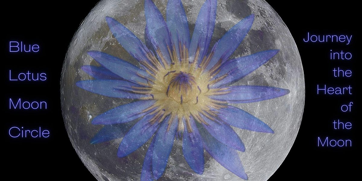 Blue Lotus Moon Circle (Possibly Outdoors), 11 June | Event in Portland | AllEvents