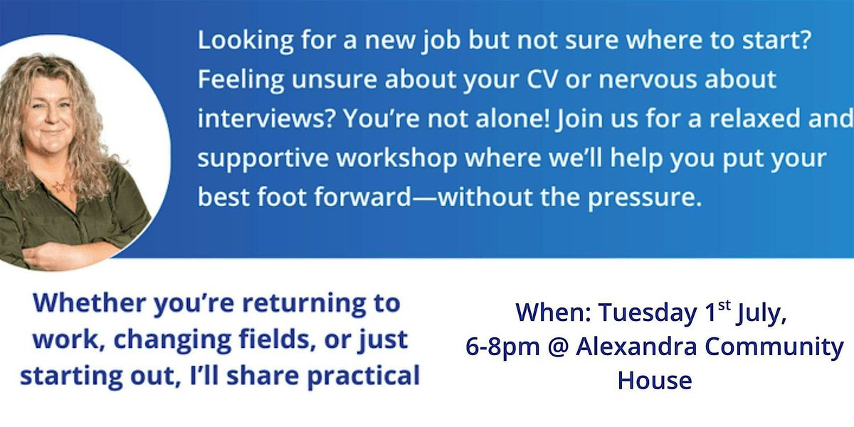 Shape Your Career: CV & Interview Prep for Everyone, 1 July | Event in Alexandra | AllEvents