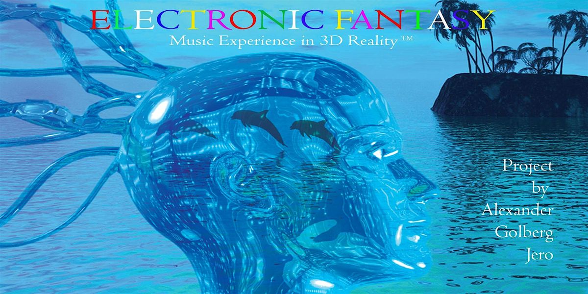 ELECTRONIC FANTASY - Music Experience in 3D Reality at CSN Planetarium, 21 November | Event in North Las Vegas