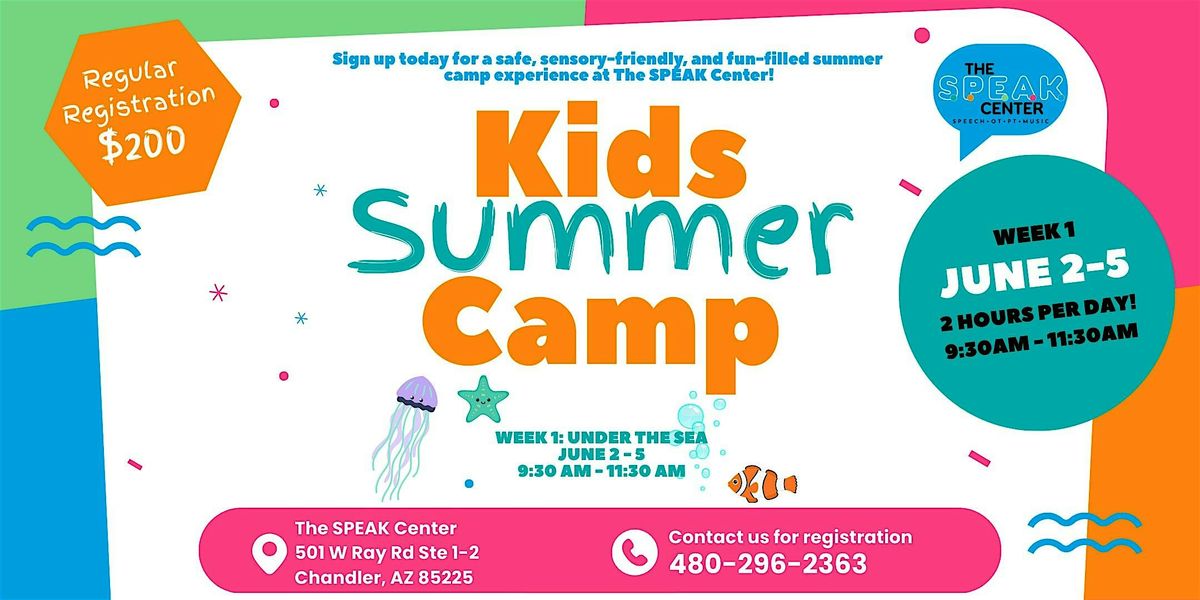 Summer Camp Week at The SPEAK Center: Under the Sea (6/2 - 6/5), 2 June | Event in Chandler | AllEvents