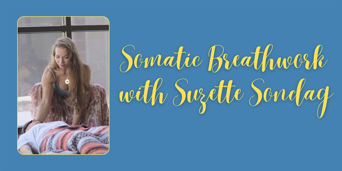 Somatic Breathwork with Suzette, 14 June | Event in Magnolia | AllEvents