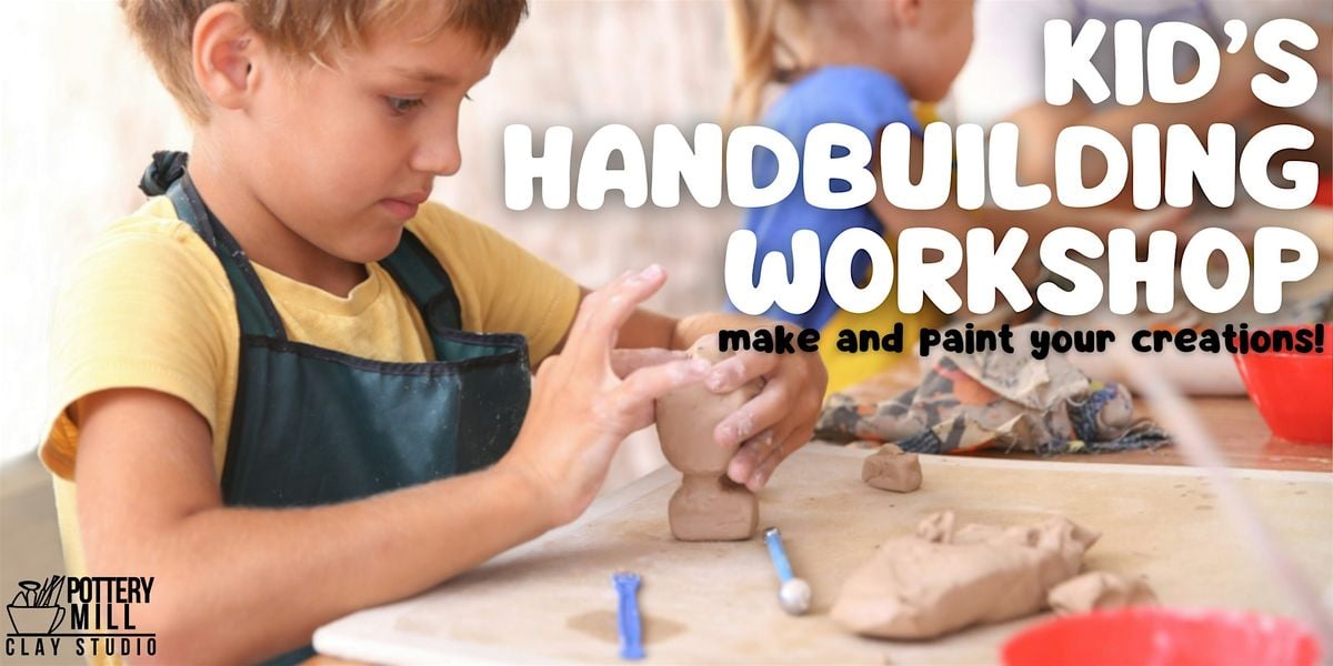 Family Friendly Clay Hand-building Workshop June 7th, 7 June | Event in Lowell | AllEvents