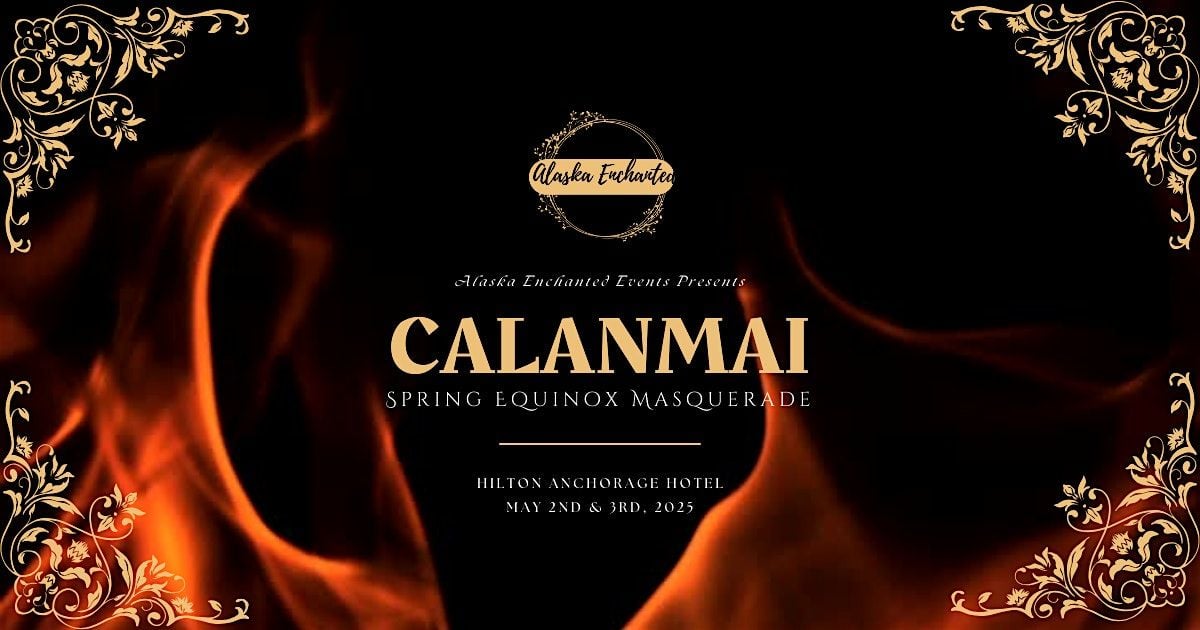 2025 Calanmai Spring Equinox Masquerade, 2 May | Event in Anchorage | AllEvents