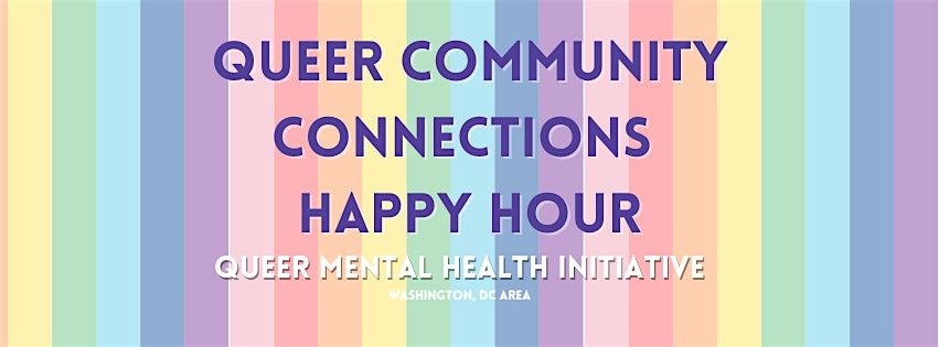 Queer Community Connections Happy Hour, 16 May | Event in Washington | AllEvents
