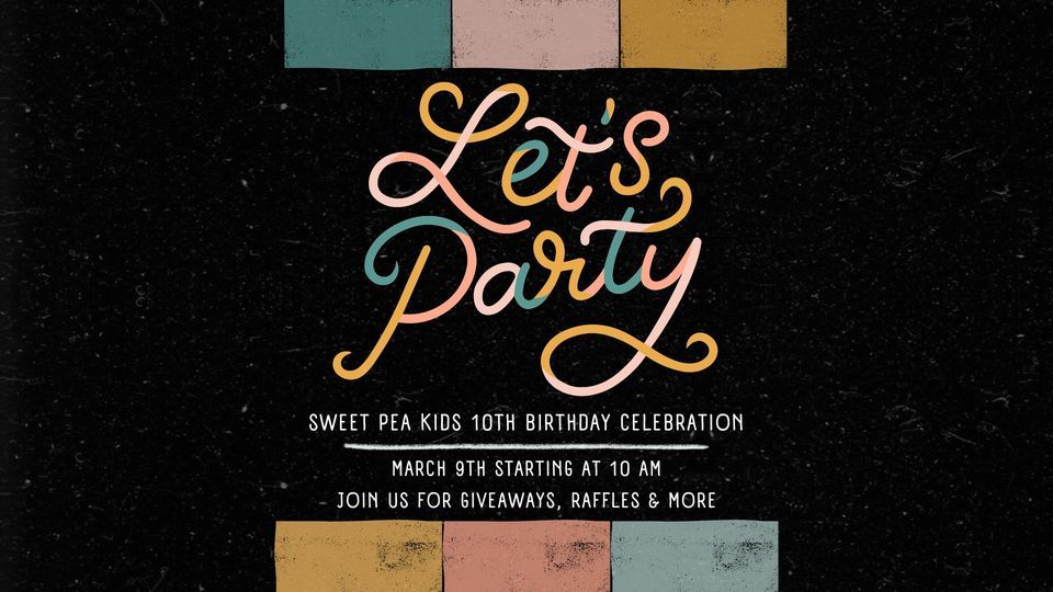 Cheers to 10 YEARS!!!, Baby Sweet Pea's Boutique, Uniontown, 9 March