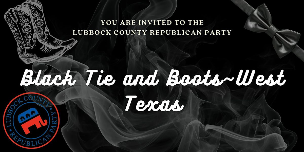 Black Tie and Boots West Texas, 27 June | Event in Lubbock | AllEvents
