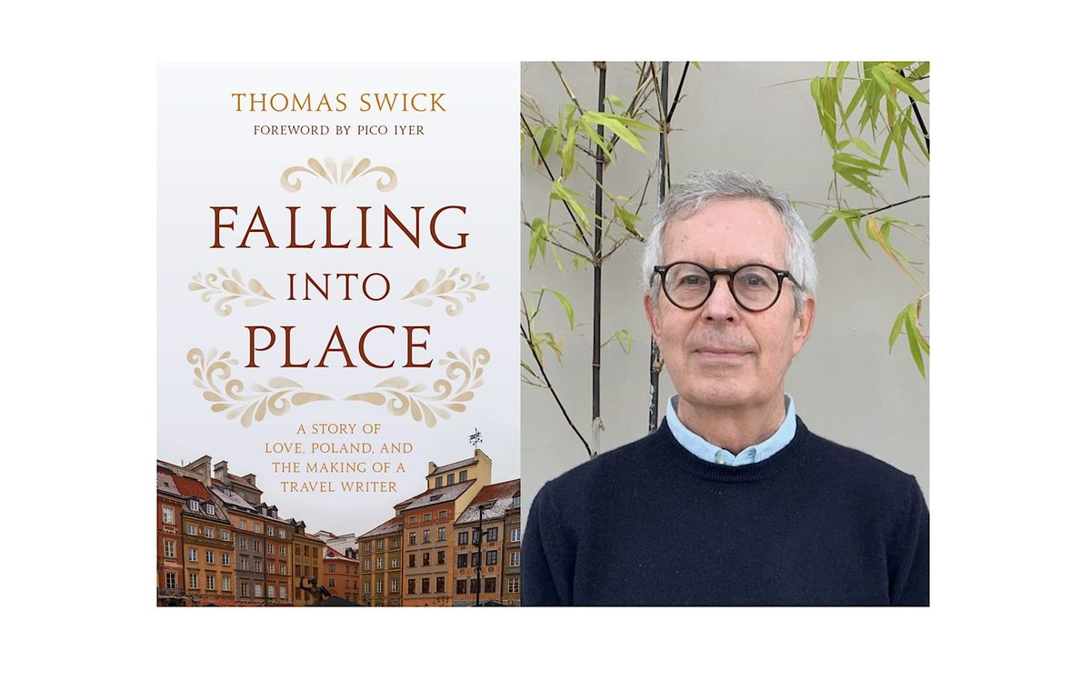 Falling into Place - Author's Evening with Thomas Swick, 24 September | Event in New York | AllEvents