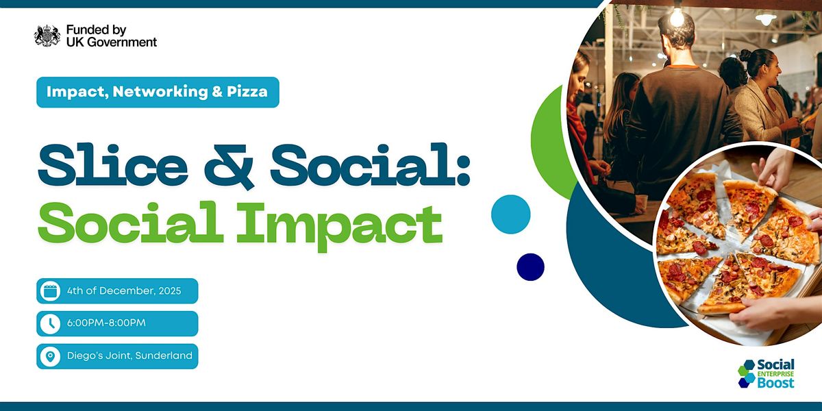 Slice & Social: Social Impact, 4 December | Event in Sunniside | AllEvents
