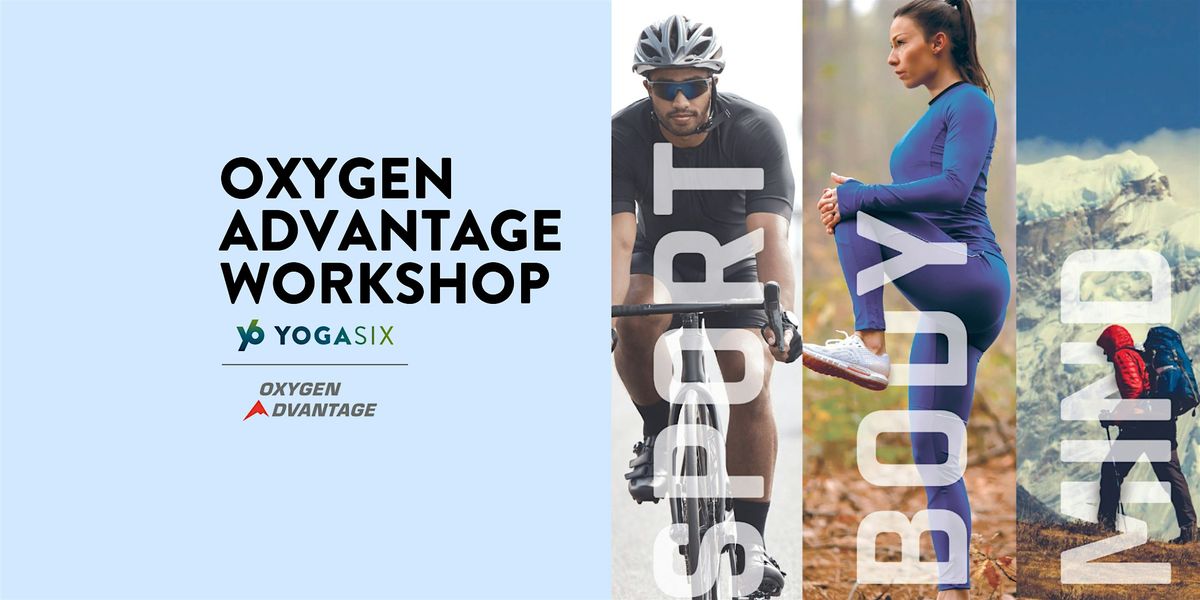 Oxygen Advantage Workshop, 20 July | Event in Ashburn | AllEvents