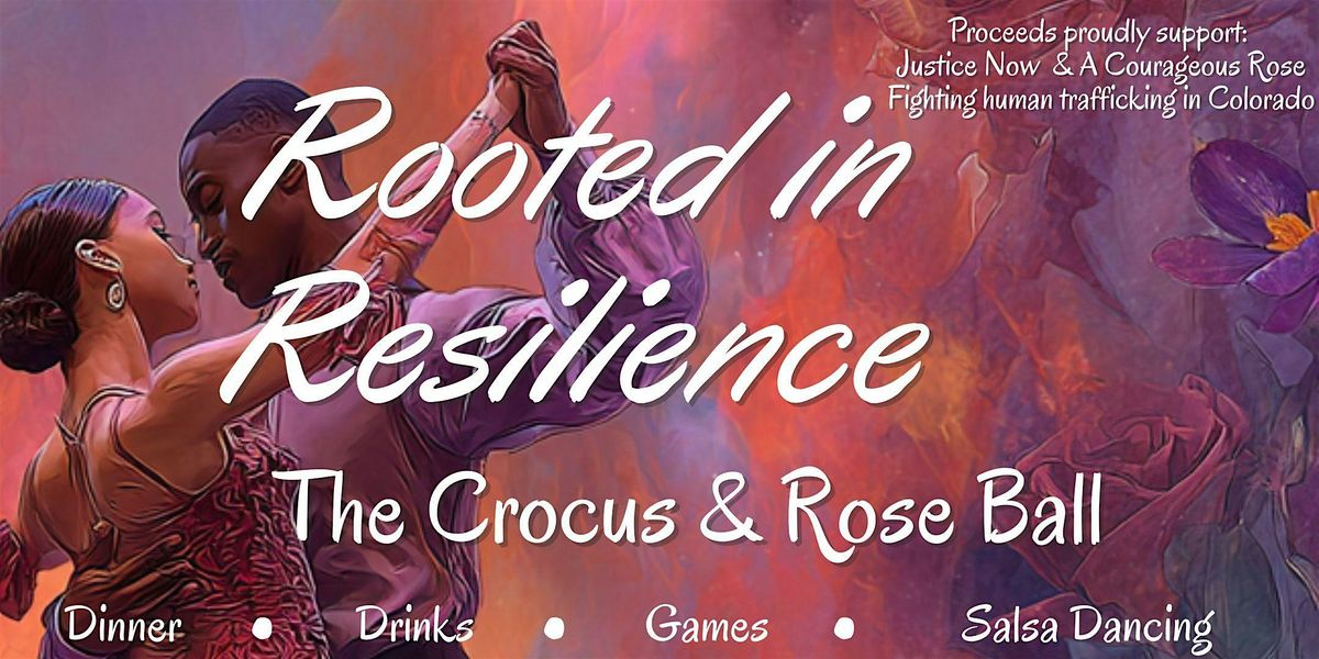Rooted in Reslience: The Crocus & Rose Ball, 17 January | Event in Fort Collins | AllEvents